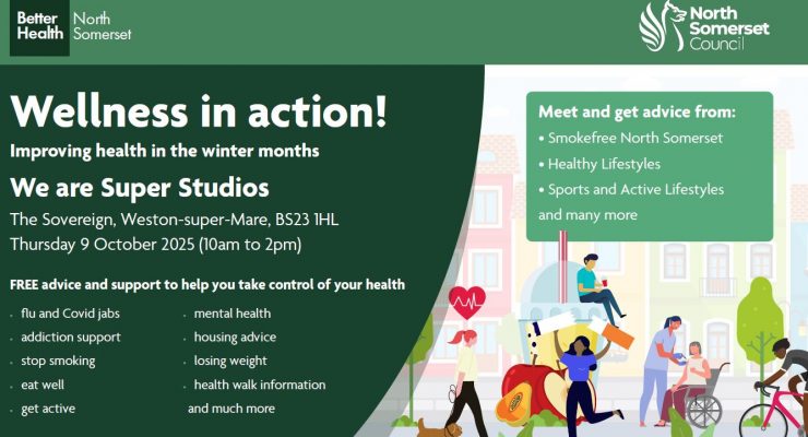 Poster for Wellness in action event on Thursday 9 October, 10am-2pm, We are Super Studios, The Sovereign, Weston-super-Mare, BS23 1HL.